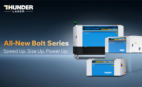 La nueva serie Thunder Laser Bolt: más rápida. Más grande. Más fuerte.