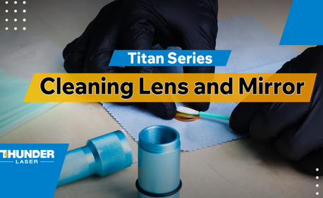 Cómo limpiar lentes y espejos láser en el Titan & Titan Pro