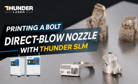 Serie Thunder SLM: cómo imprimimos una boquilla de soplado directo para la serie Bolt (flujo de trabajo completo)